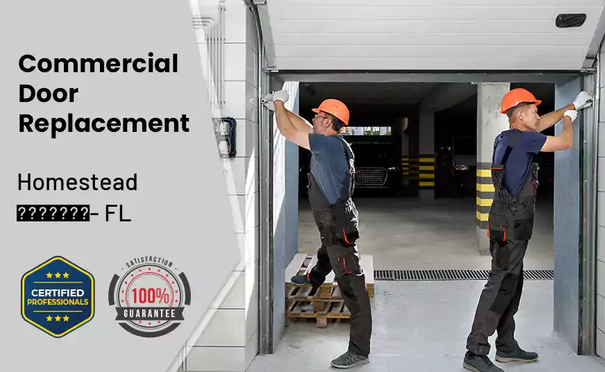 Commercial Door Replacement  Homestead - FL 