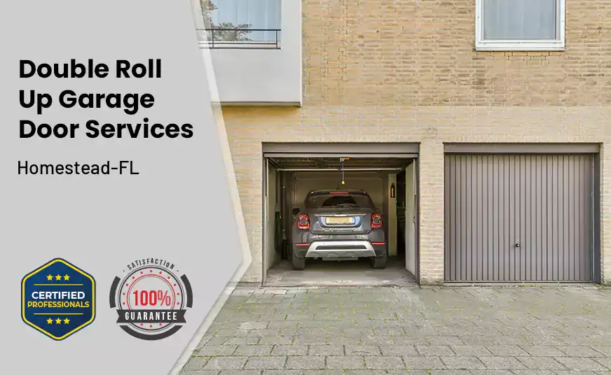 Double Roll Up Garage Doors Homestead-FL 