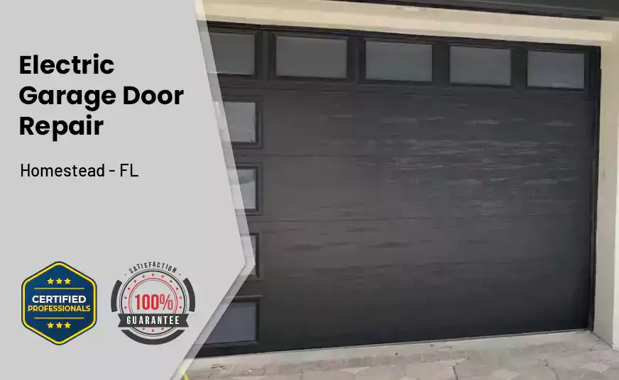 Electric Garage Door Repair Homestead - FL 