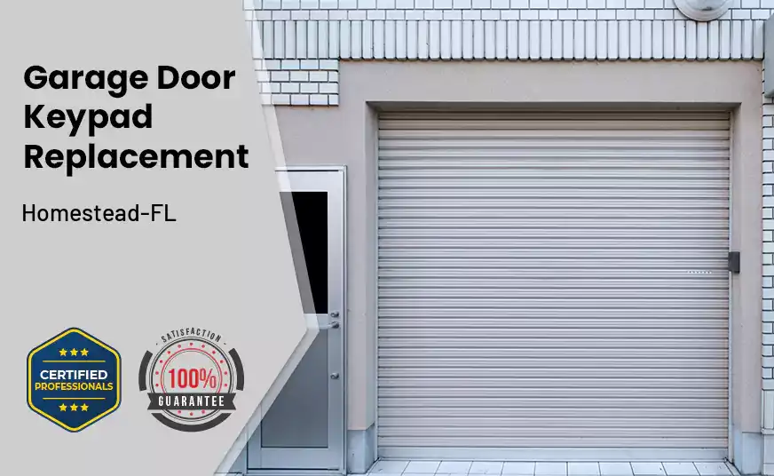 Garage Door Keypad Replacement Homestead-FL 