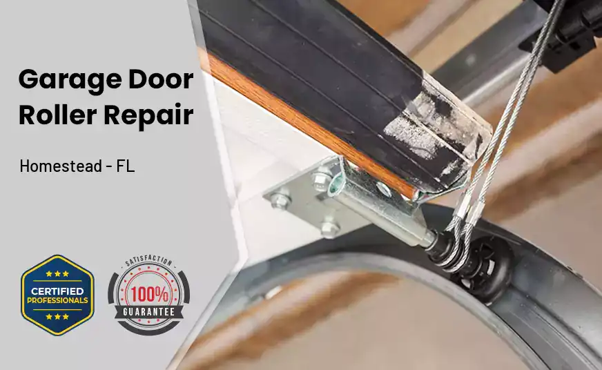 Garage Door Roller Repair Homestead - FL 