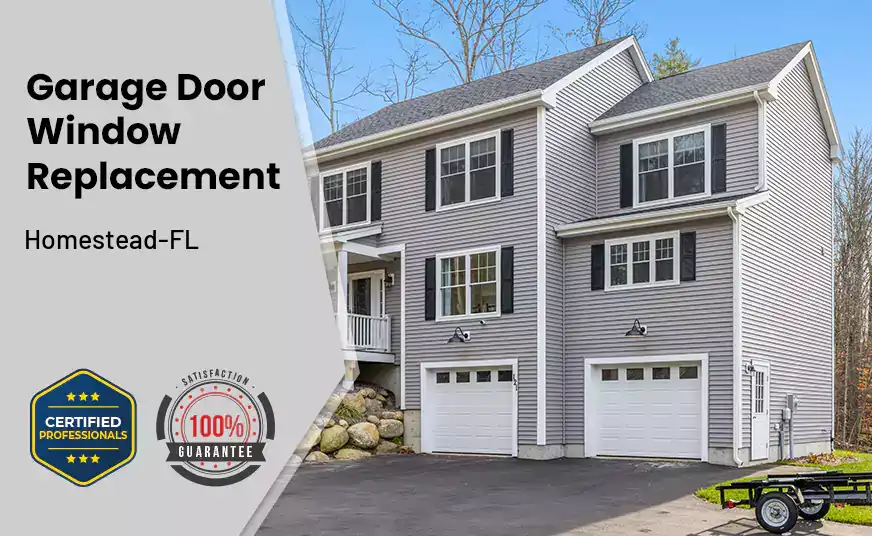 Garage Door Window Replacement Homestead-FL 