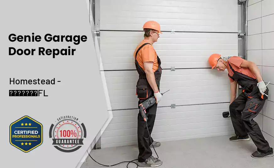 Genie Garage Door Repair Homestead - FL 