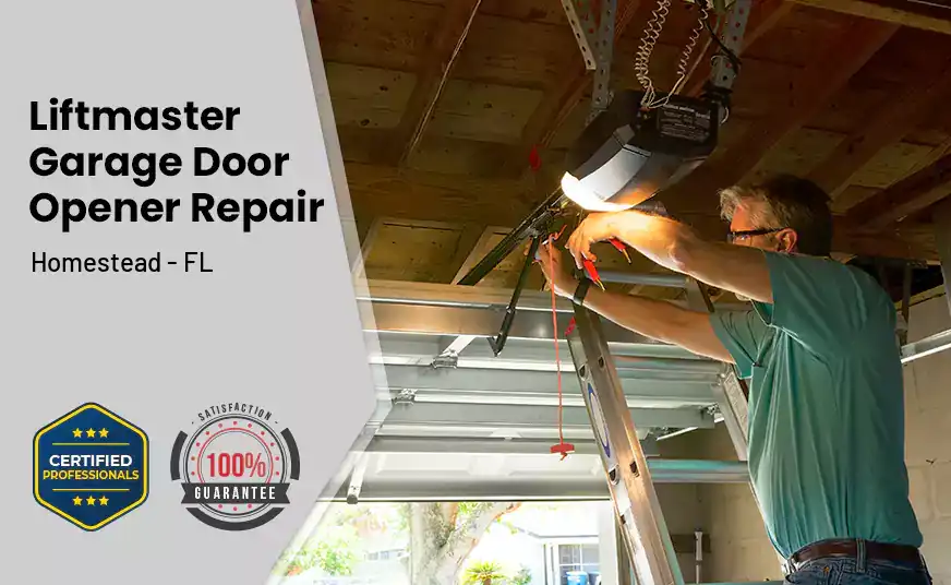 Liftmaster Garage Door Opener Repair Homestead - FL 