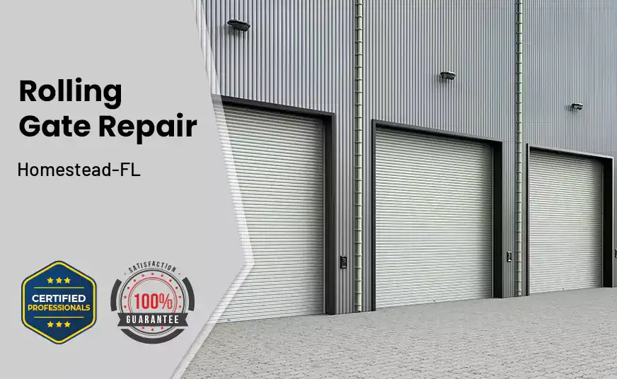 Rolling Gate Repair Homestead-FL 